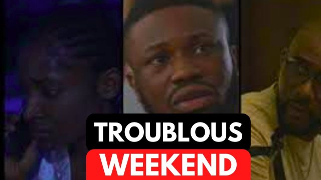 Troublous Weekend