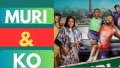 Muri and Ko : (Teaser trailer)