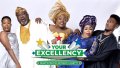 Your Excellency Official Trailer