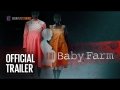 BABY FARM OFFICIAL TRAILER