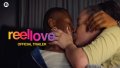 Reel Love (2025) | Official Trailer