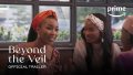 Beyond The Veil - Official Trailer