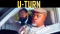 U -TURN (Nollywood) Teaser Trailer