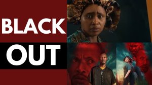 Black Out (Official Trailer) Nollywood