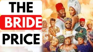 The Bride Price (Official Trailer) 2024