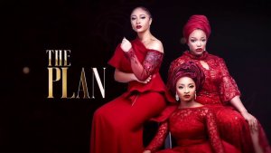 The Plan - Trending Nigerian Movie (Trailer)