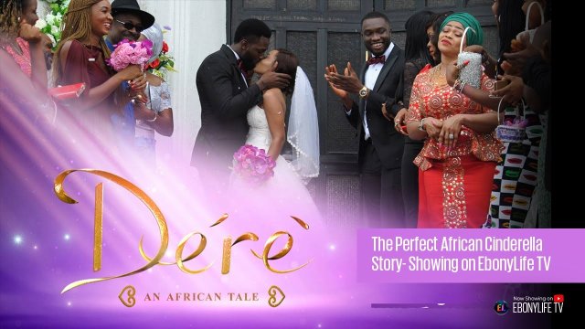 Dérè: An African Tale