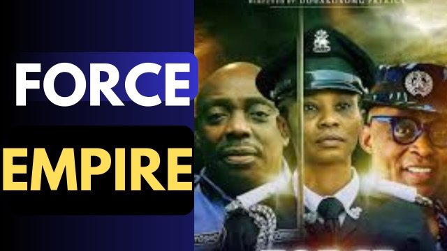 Force Empire (Official Trailer) Nollywood